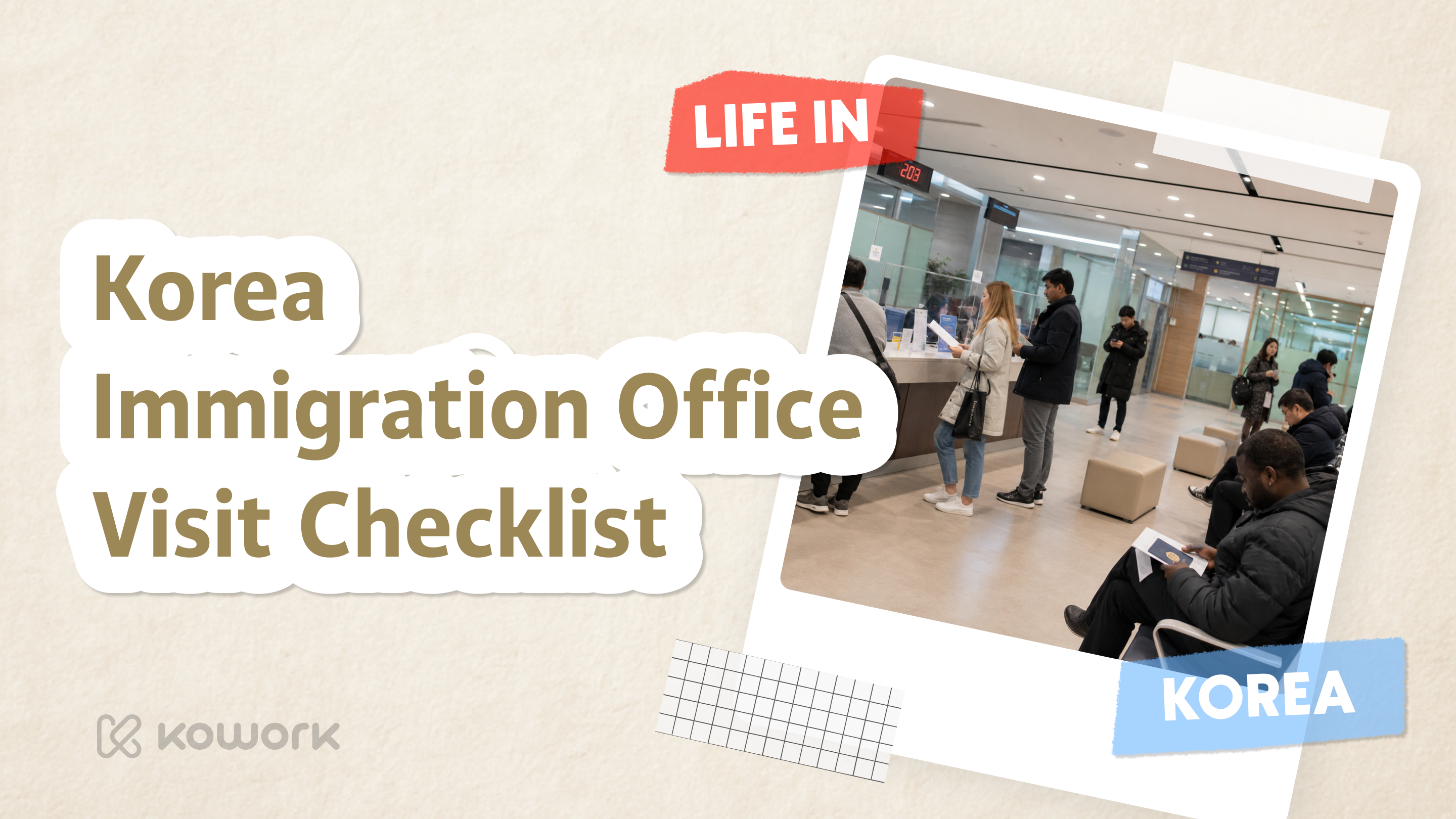 Korea Immigration Office Visit Checklist