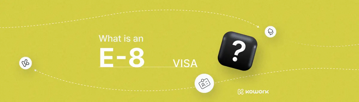What is the E-8 Seasonal Labor Visa? 🧑‍🌾